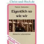 Eigentlich so wie wir, Rainer Zelewske #