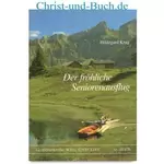 Der fröhliche Seniorenausflug Grossdruck Weg und Ziel, Hildegard Krug