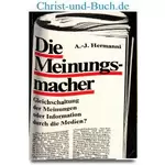 Die Meinungsmacher, Alfred J Hermanni