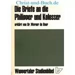 Wuppertaler Studienbibel Philipper Kolosser, Werner de Boor