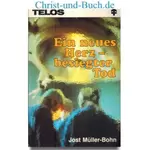 Ein neues Herz besiegter Tod, Jost Müller-Bohn