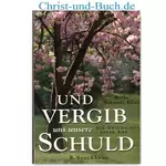 Und vergib uns unsere Schuld, Berta Schmidt-Eller
