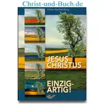 Jesus Christus - einzigartig, Dieter Boddenberg