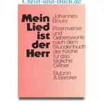 Mein Lied ist der Herr, Johannes Bours