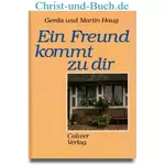 Ein Freund kommt zu dir Grossdruck, Gerda Haug Martin