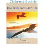 Das Geheimnis der Ehe, Mike Mason