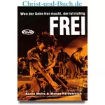 Wen der Sohn frei macht der ist richtig frei - Drogen Reha; Mette; Heidenreich