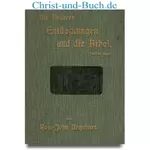 Die neueren Entdeckungen und die Bibel 5 Chronika bis Johannes-Evangelium, John Urquhart