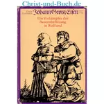 Johann Georg Eisen - Vorkämpfer der Bauernbefreiung in Rußland, Erich Donnert