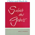 Schule des Gebets, Adolf Köberle