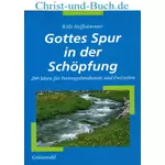 Gottes Spur in der Schöpfung, Willi Hoffsümmer