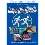 Jüngerschaftskurse - Leiterhandbuch - geistlich wachsen, Barry St. Clair