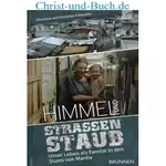 Himmel und Straßenstaub - Slums von Manila, Christian und Christine Schneider