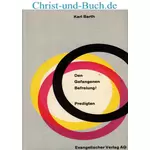 Den Gefangenen Befreiung, Karl Barth