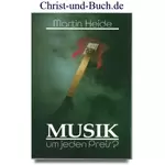 Musik um jeden Preis? Martin Heide