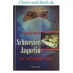 Schwester Jaquelin, Angela Hunt