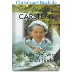 Dein Ziel wird dich finden, Veronica Carstens
