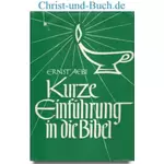 Kurze Einführung in die Bibel, Ernst Aebi