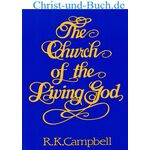 The Church of the Living God, R K Campbell
