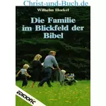 Die Familie im Blickfeld der Bibel, Wilhelm Horkel