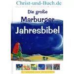 Die große Marburger Jahresbibel; Rhona Davies; Marcin Piwowarski