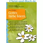 Gottes Liebe feiern, Klaus Douglass