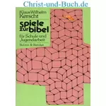 Spiele zur Bibel, Klaus W Kerscht