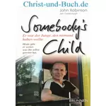 Somebody's Child - Junge den niemand haben wollte; Robinson; Greenbough #G