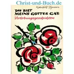 Du bist meins Gottes Gab - Verlobungsgeschichten; Anna Katterfeld; Wilhelm Ilgenstein