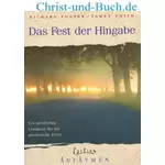 Das Fest der Hingabe; Richard Foster; James Smith