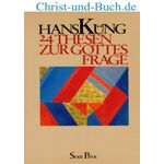 24 Thesen zur Gottesfrage, Hans Küng