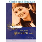Ja klar ich will glücklich sein, Theo Eissler