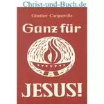 Ganz für Jesus, Günther Carqueville