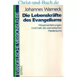 Die Lebenskräfte des Evangeliums, Johannes Warneck #w