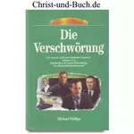 Die Verschwörung - Chronik 2000 Band 2, Michael Phillips