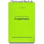 Anregungen zum Thema Evangelisation, C H Mackintosh #6M