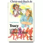 Tracy und die Roten Ritter, Lynda Neilands #