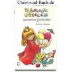 Prinzessin Giftnudel und andere Geschichten, Kathleen Crawford
