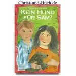 Kein Hund für Sam? Eleanore Watkins #