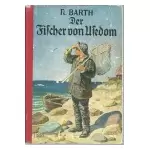 Der Fischer von Usedom, Rosa Barth :
