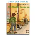 Mit Murkel fing es an, Maria Poetschke