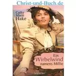 Ein Wirbelwind namens Millie, Cathy Marie Hake :