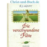 Die verschwundene Flöte, B J Hoff