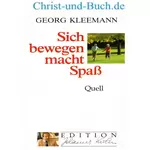 Sich bewegen macht Spass, Georg Kleemann