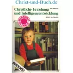 Christliche Erziehung und Intelligenzentwicklung, Ilse Wenzel