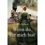 Wenn du für mich bist, Jody Hedlund neu