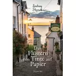 Das Flüstern von Tinte auf Papier, Lindsay Harrel neu