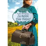 Zu Befehl, Frau Doktor! Karen Witemeyer neu
