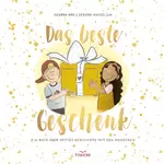 Das beste Geschenk, Debora Bär, Debora Masselink neu