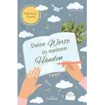 Deine Worte in meinen Händen, Melissa C. Feurer neu